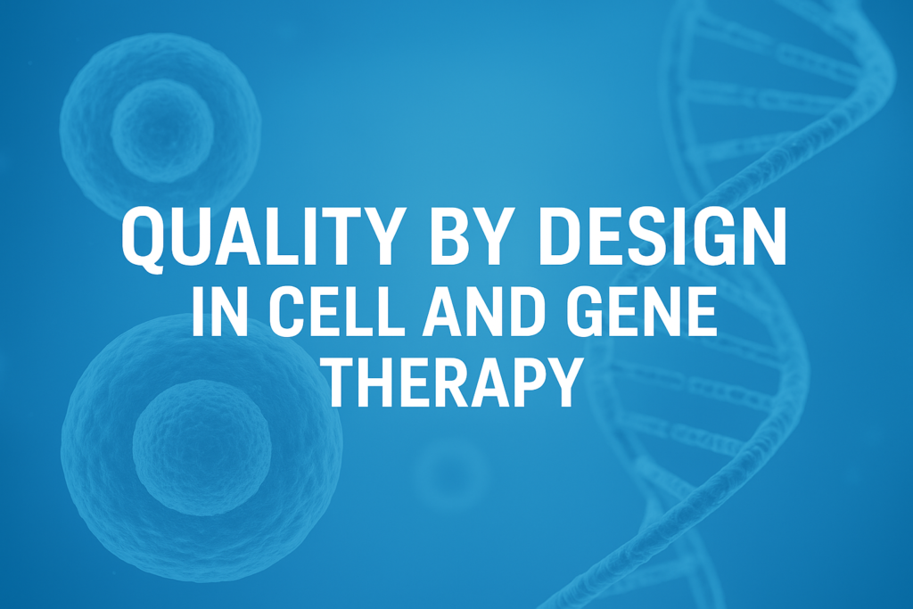 From Engineering Run to PPQ A QbD Framework for Cell & Gene Therapy